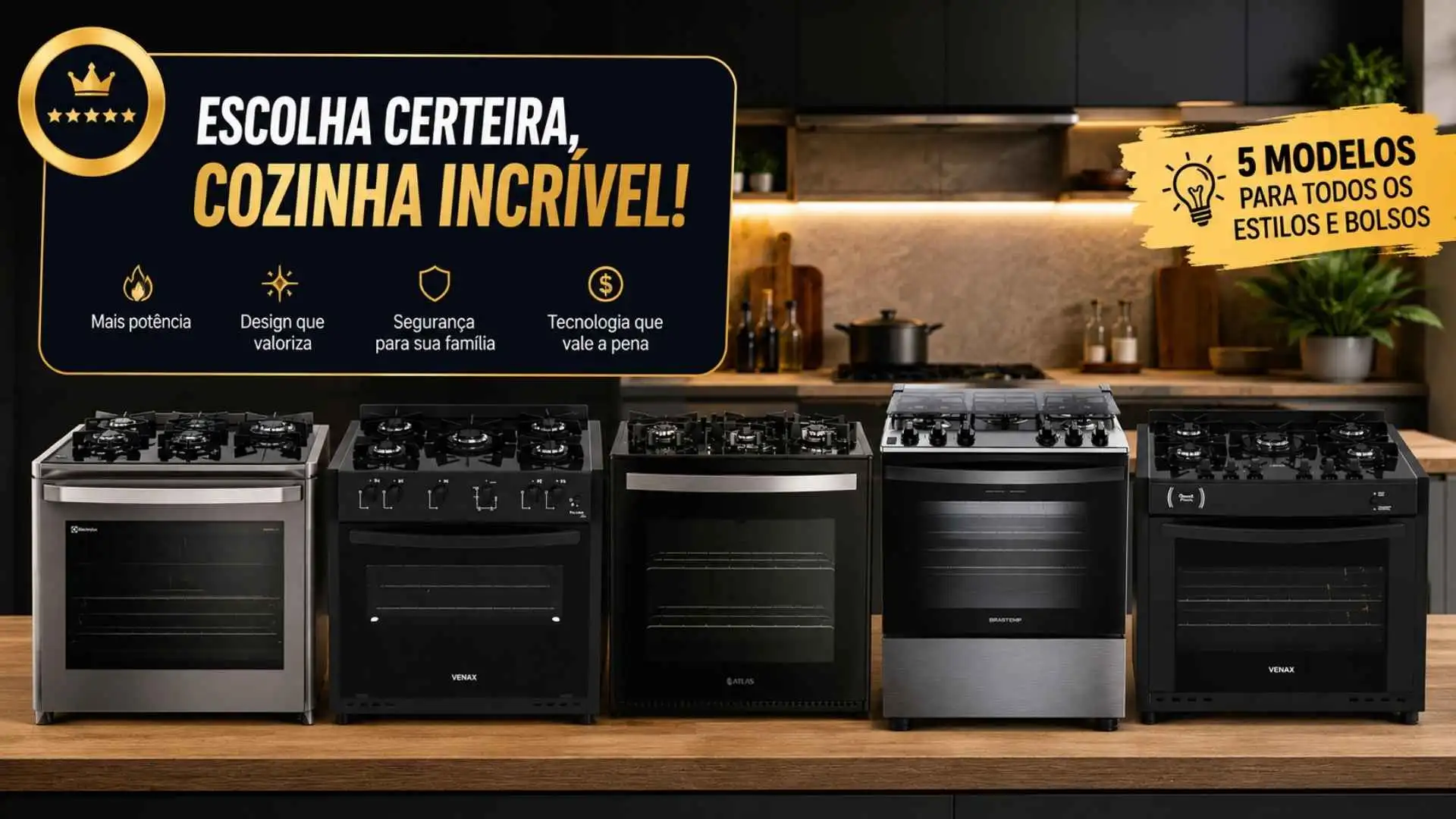 Comparativo com os cinco modelos de fogão 5 bocas embutir mais recomendados para cozinha planejada dispostos lado a lado